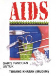 AIDS: Garis Panduan Untuk Tukang Khatan 